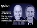 Design &amp; Develop Distributed Software Better w/ Multiplayer • Tom Johnson &amp; Julian Wood • GOTO 2025