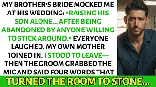 Details My Brother's Bride Mocked Me for Being a Single Dad. His Response Shocked Everyone News