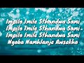 Mlindo the vocalist - impilo imile (Lyrics)