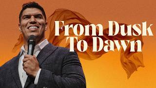 From Dusk To Dawn  // Easter 2026 // Matt Maldonado