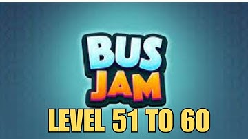 BUS JAM LEVEL 51 TO 60 SOLVED!