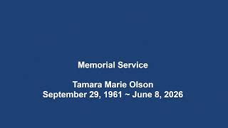 Trinity Lutheran Church, Brainerd, MN - June 15, 2026- Celebration of Life Tamara Marie Olson