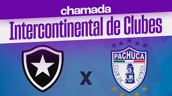 Chamada da COPA INTERCONTINENTAL DE CLUBES 2024 na Globo: BOTAFOGO x PACHUCA/MEX (11/12/2024)