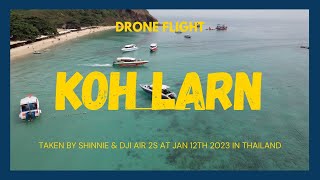 Aerial Views thru Drone's Eye over Koh Larn Island | DJI AIR 2S