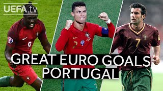 ÉDER, RONALDO, FIGO | Great PORTUGAL EURO GOALS!