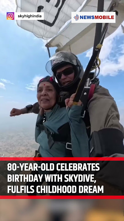80-Year-Old Celebrates Birthday with Skydive, Fulfils Childhood Dream