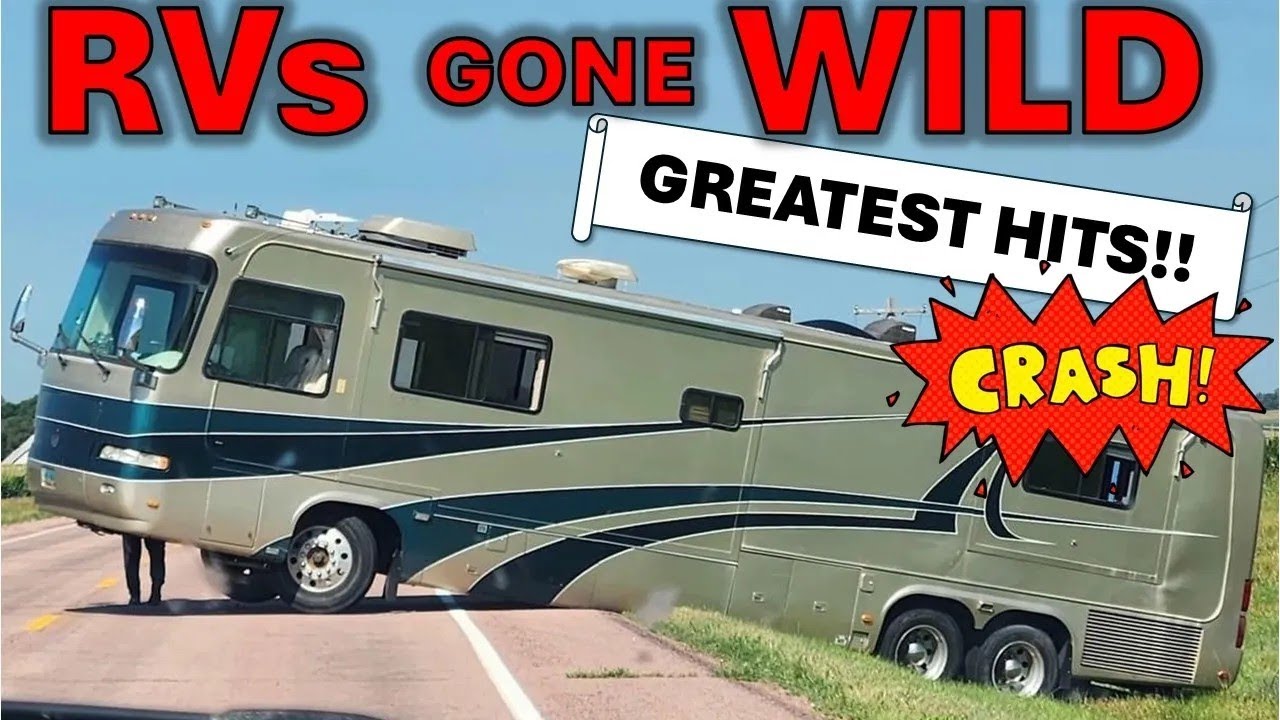 Special RV Crash Episode RV's Gone Wild!, Stupid  | Crazy,  2025 Update 