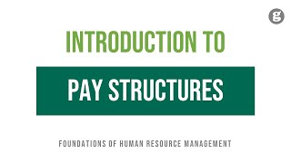 Introduction to Pay Structures