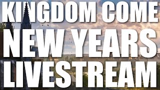 KIngdom Come Deliverance | New Years Stream @SexyBiscuit