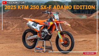 2025 KTM 250 SX-F ADAMO EDITION screenshot 2