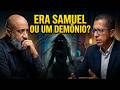 ERA SAMUEL OU UM DEMÔNIO? O debate teológico que dividiu opiniões!