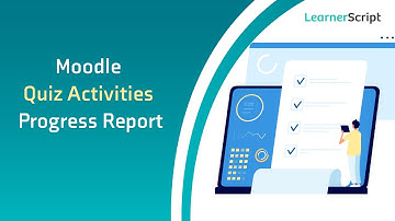 How to track my Moodle quiz activities progress using LearnerScript || Quiz summary report 2020