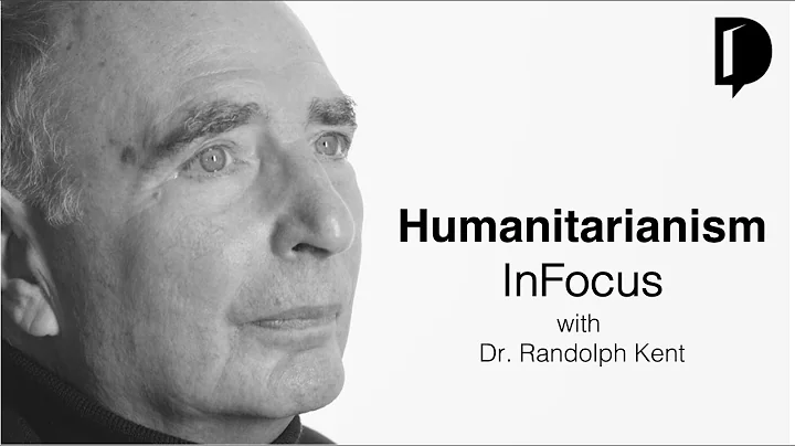 Humanitarianism InFocus with Randolph Kent - A New...