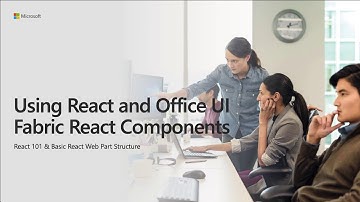Using React and Office UI Fabric React Components