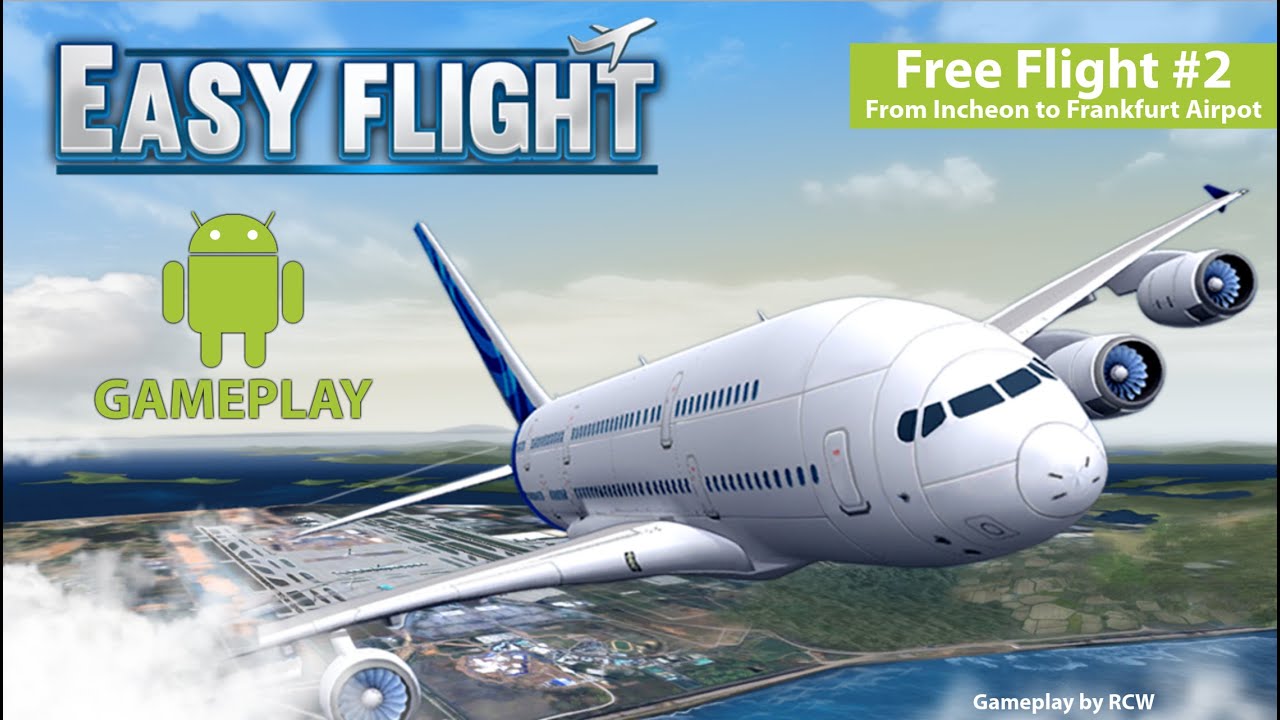 [GAMEPLAY ANDROID] Easy Flight - Flight Simulator | Free Flight #2