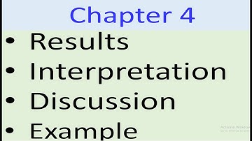 Chapter 4: How to Write Results, Interpretation and Discussion | Thesis | Dissertation