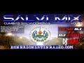 Cumbias Salvadoreñas Mix (Salvi Mix Cesc Dj Ft DJ