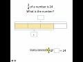 3/4 of a number = 24. What is the number? #shorts