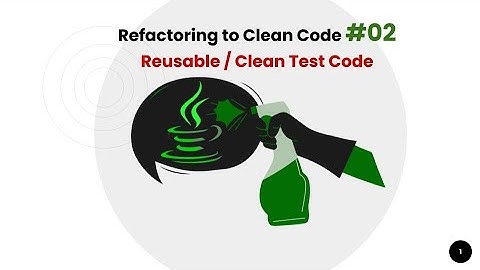 Clean Code #02 Refactoring Test Code to make it reusable
