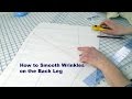 J Stern Designs l Quick Tip: How to smooth the wrinkles on the back leg