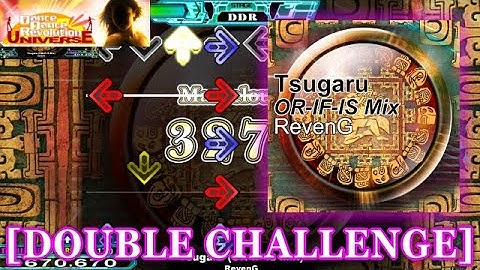 【DDR UNIVERSE1】 Tsugaru (OR-IF-IS Mix) [DOUBLE CHALLENGE(ONI)] 譜面確認＋クラップ