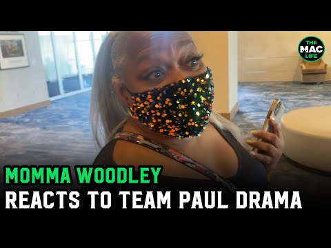 Momma Woodley reacts to Team Jake Paul insult drama: "Is he re*****?"