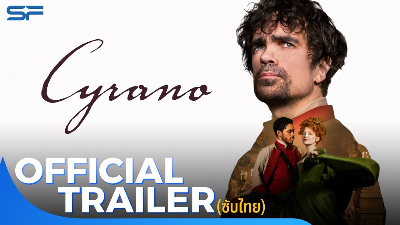 Cyrano | Official Trailer ซับไทย