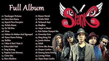 SLANK FULL ALBUM 2023 II TANPA IKLAN