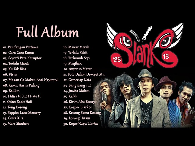 SLANK FULL ALBUM 2023 II TANPA IKLAN class=