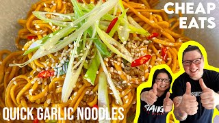 CHEAP EATS 7 Min Garlic Noodles  BETTER THAN PACKET and QUICKER by Ziang's Food Workshop 11,685 views 1 year ago 8 minutes, 17 seconds