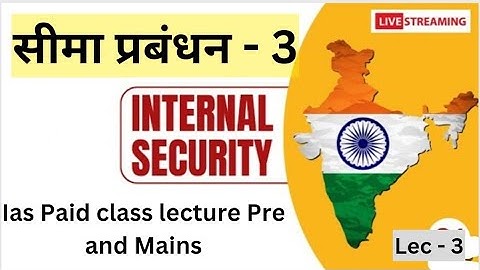 Complete Revision of Internal Security for UPSC | UPSC Mains GS Paper -3 |  UPSC 2023-24 |