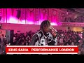 KING SAHA FULL PERFORMANCE IN LONDON ROYAL REGENCY ON FIRE MAZIMA