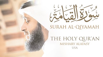سورة القيامة مشاري راشد العفاسي | من صلاة التراويح والقيام كاليفورنيا 1430هـ - 2009م