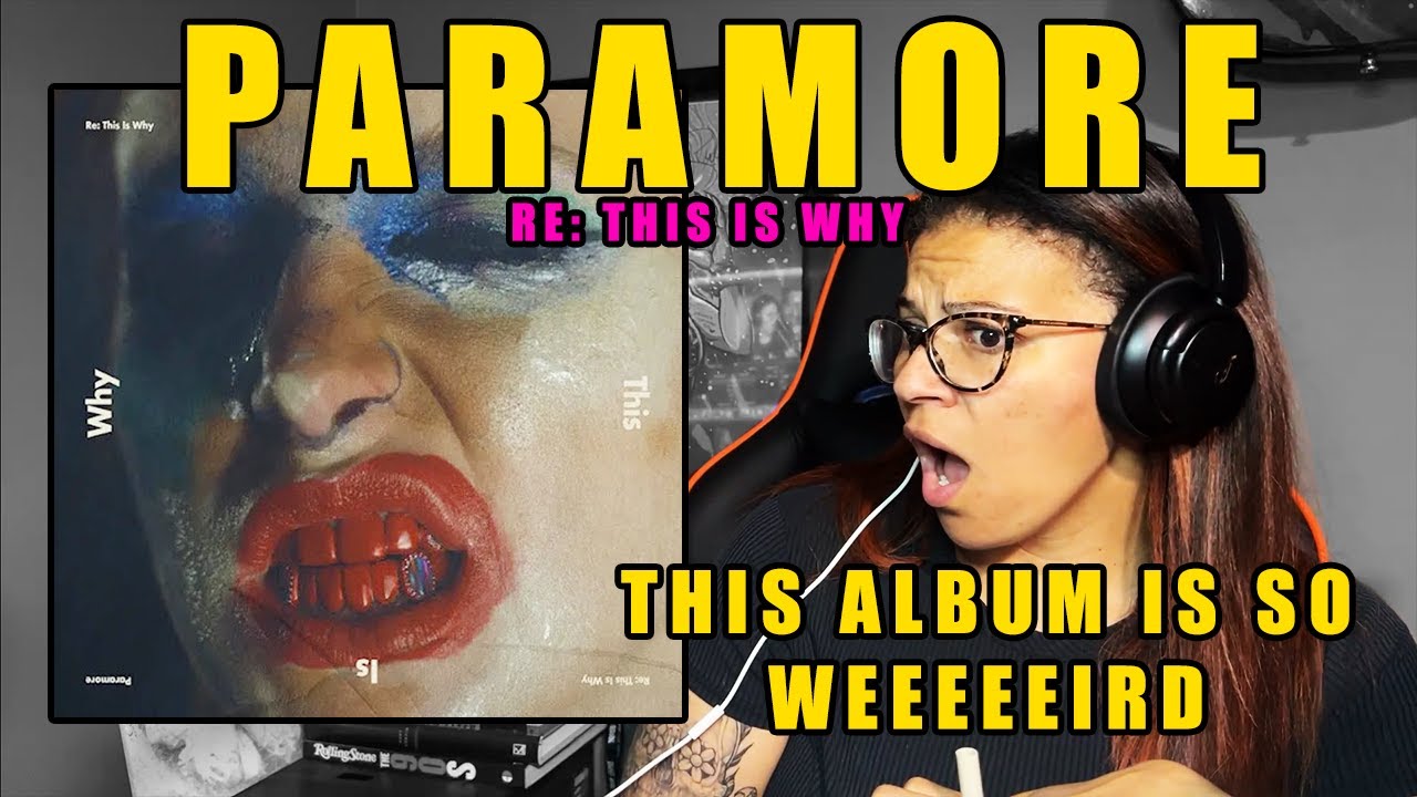 Paramore - Re: This is Why | Full Album Reaction