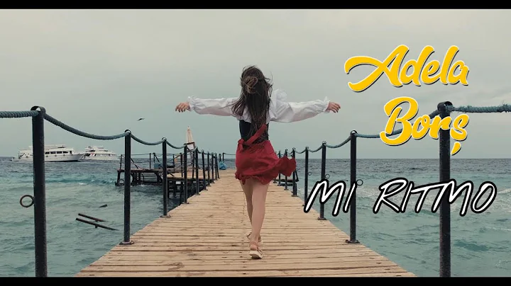 Adela Bor - Mi Ritmo (Official Video)