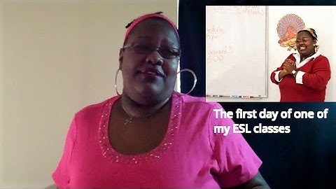 First day of ESL class_What to expect as an ESL teacher