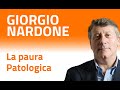 Giorgio Nardone - La paura patologica