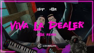 SDP &amp; HBz - Viva la dealer (HBz Remix) (Official Visualizer)