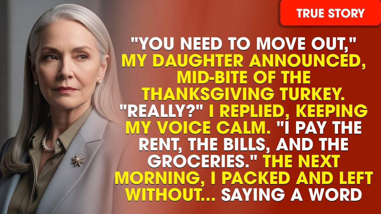 “You Need To Move Out,” My Daughter Announced Mid-Bite Of Thanksgiving Turkey. “Really?” I Replied…