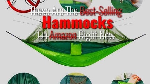 These Are The Best-Selling Hammocks On Amazon Right Now [1080p/60fps]
