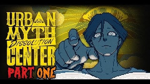 Urban Myth Dissolution Center Complete Gameplay Walkthrough - Part One | No Commentary