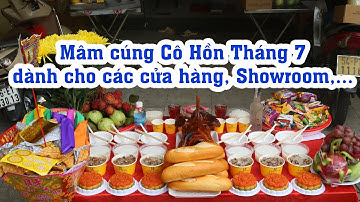 Mâm Cúng Cô Hồn Tháng 7 dành cho các Cửa Hàng, Showroom | Đồ Cúng Tâm Linh