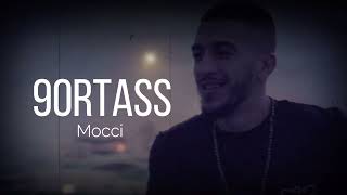 Mocci - 9ortass  |  slowed + reverbed | نسخة بطيئة