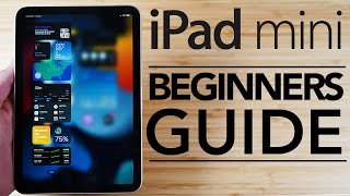 iPad Mini - Complete Beginners Guide