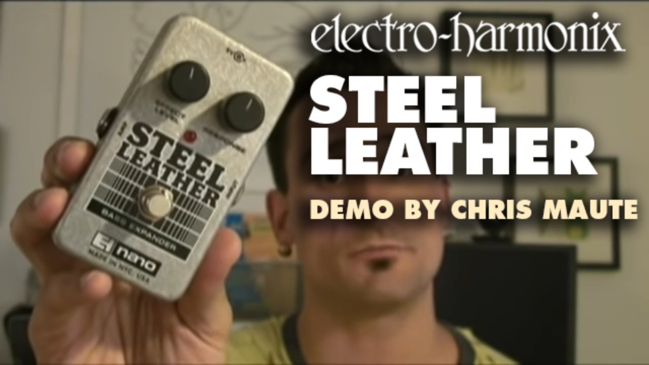 ELECTRO-HARMONIX ( エレクトロハーモニックス ) Steel Leather 