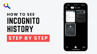 How to See Incognito History on iPhone (Google Chrome Explained)