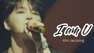 [Eng] Kim Jaejoong - I am U Live | Lyrics Translation | Romaji