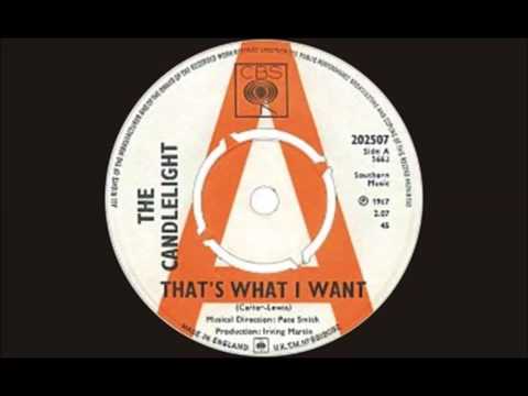 The Candlelight — The Candlelight - That's What I Want