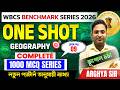 WBCS Geography 2026 | Marathon Complete Geography | WBCS Benchmark Series | Part - 09 | Arghya Sir