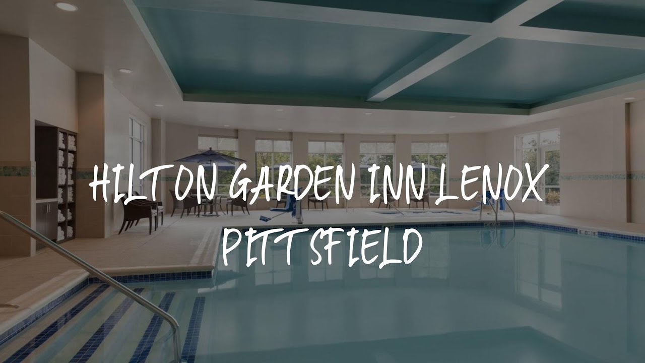 Hilton Garden Inn Lenox Pittsfield Review Pittsfield United States